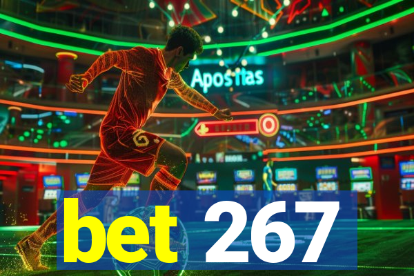 bet 267